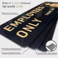 Securun Employees Only Door Sign | GD011 - GloriousGifts.Pk | Pakistan's 1 Office & Home Decoration Brand