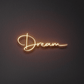 Dream Neon Sign | GF003