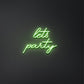 Lets Party Neon Sign | GF007