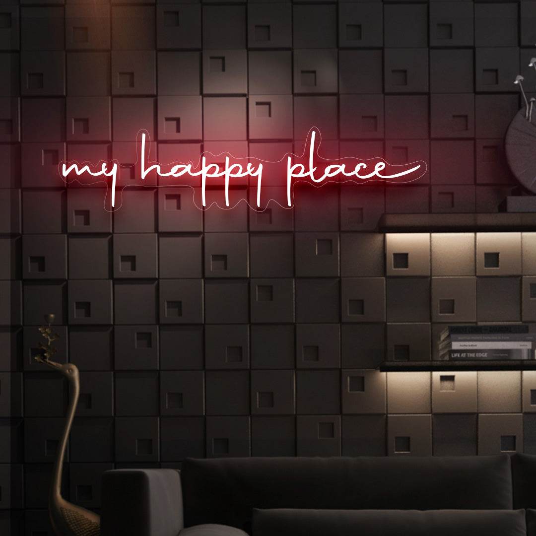 My happy place Neon Sign | GF006