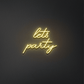 Lets Party Neon Sign | GF007