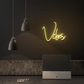 Vibes Neon Sign | GF008